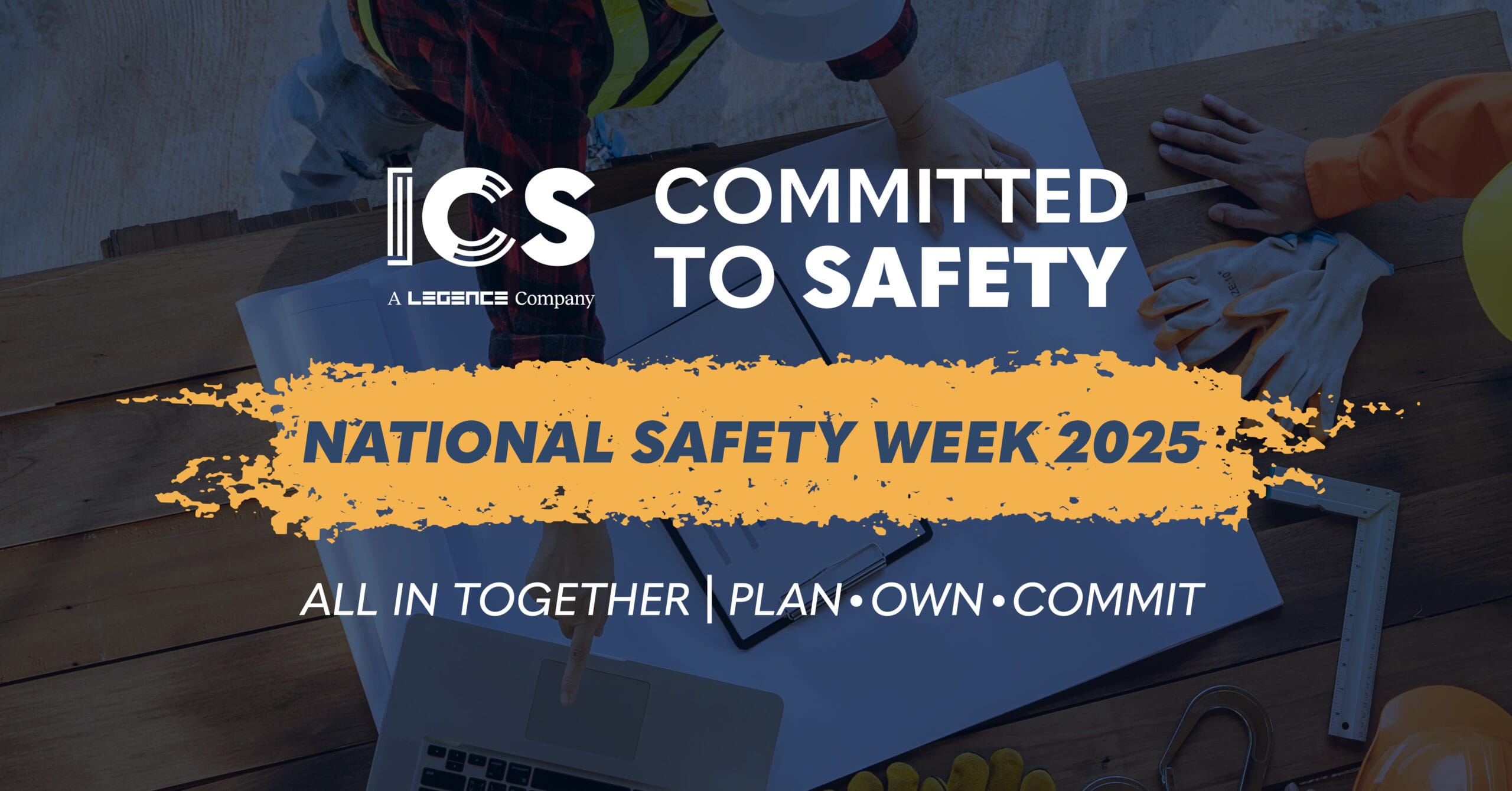 National Construction Safety Week